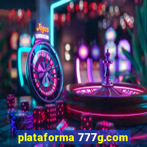 plataforma 777g.com